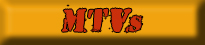 MTVs